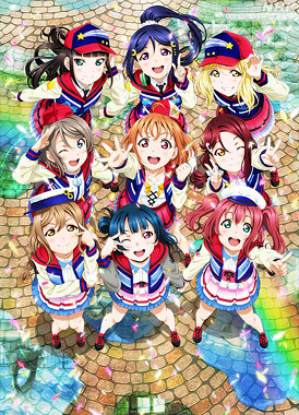 Проект «Школьные идолы». Сияние: Над радугой / Love Live! Sunshine!! The School Idol Movie: Over the Rainbow
